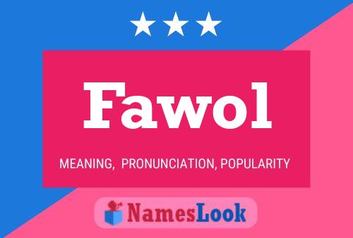 Fawol Name Poster