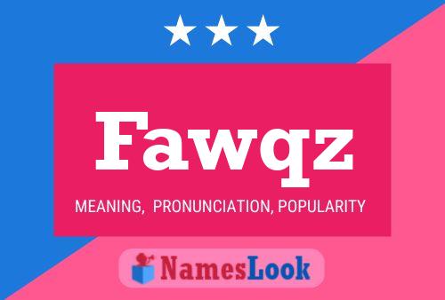 Fawqz Name Poster