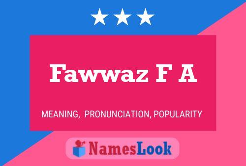 Fawwaz F A Name Poster