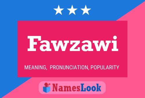 Fawzawi Name Poster