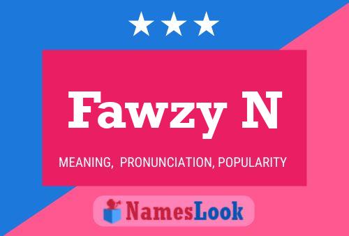 Fawzy N Name Poster