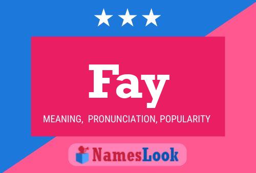 Fay Name Poster