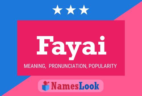 Fayai Name Poster