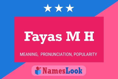 Fayas M H Name Poster