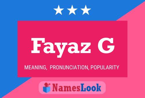 Fayaz G Name Poster