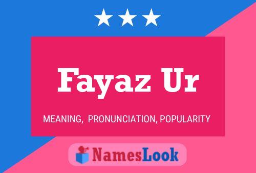 Fayaz Ur Name Poster