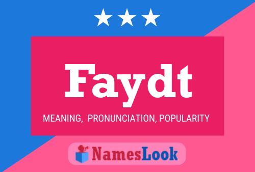 Faydt Name Poster