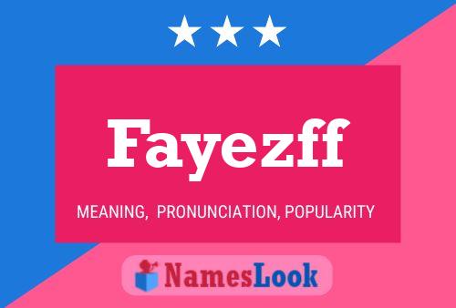 Fayezff Name Poster