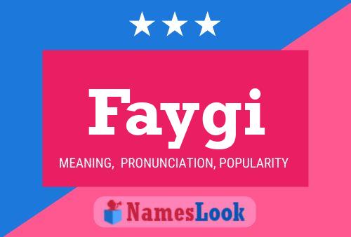 Faygi Name Poster