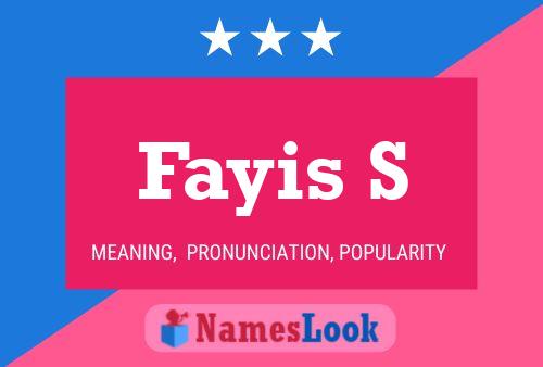 Fayis S Name Poster