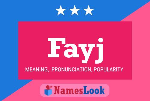 Fayj Name Poster