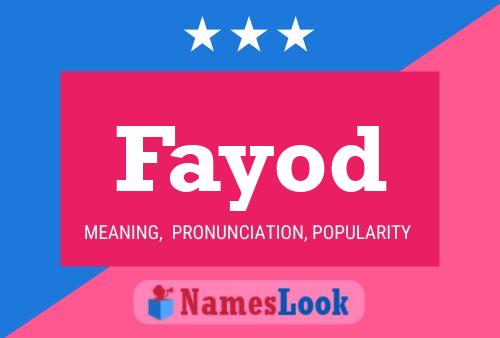 Fayod Name Poster