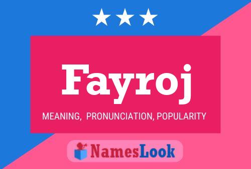 Fayroj Name Poster