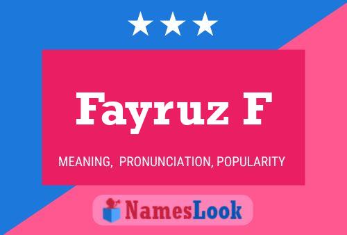 Fayruz F Name Poster