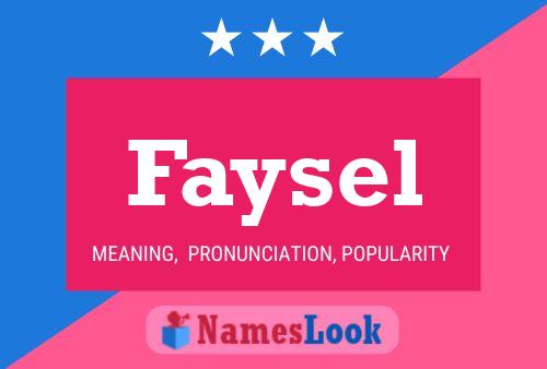 Faysel Name Poster