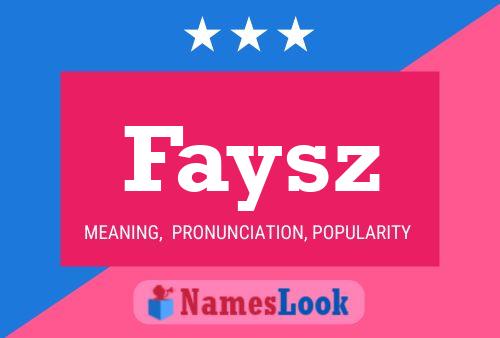 Faysz Name Poster