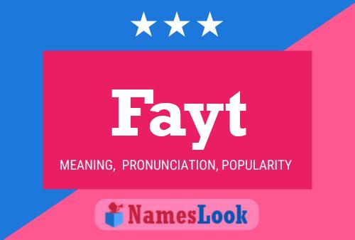 Fayt Name Poster