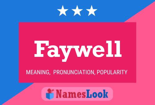 Faywell Name Poster