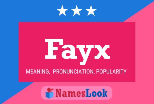 Fayx Name Poster