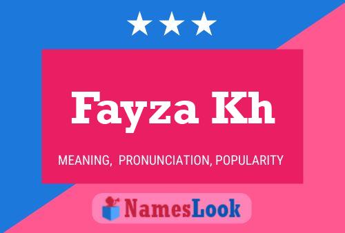 Fayza Kh Name Poster