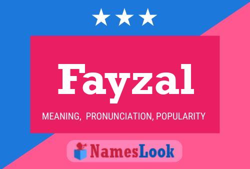 Fayzal Name Poster