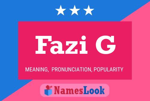 Fazi G Name Poster