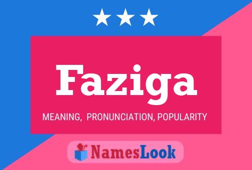 Faziga Name Poster