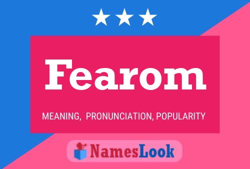 Fearom Name Poster