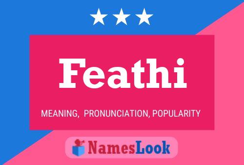 Feathi Name Poster