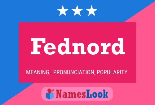 Fednord Name Poster