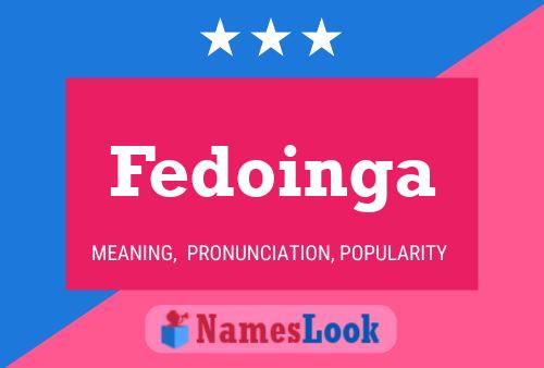 Fedoinga Name Poster