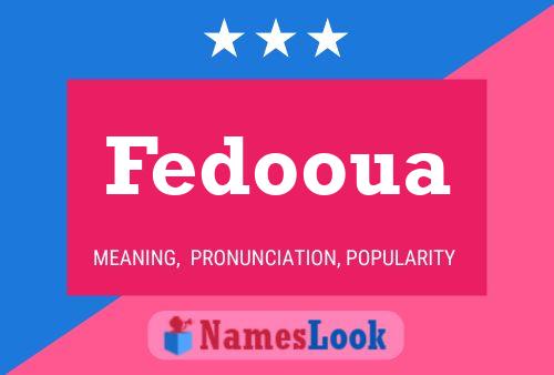 Fedooua Name Poster