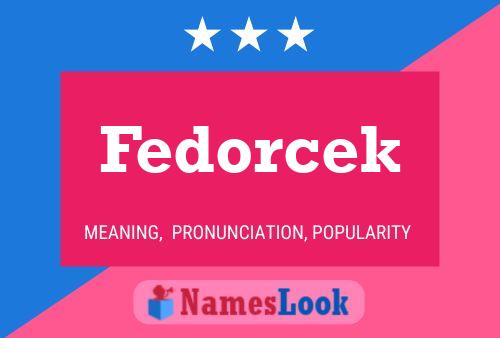 Fedorcek Name Poster