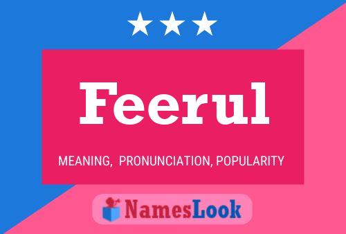 Feerul Name Poster