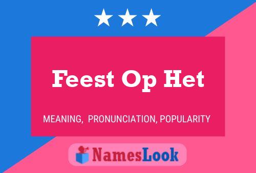 Feest Op Het Name Poster