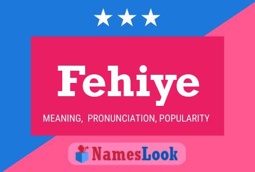 Fehiye Name Poster