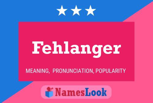 Fehlanger Name Poster