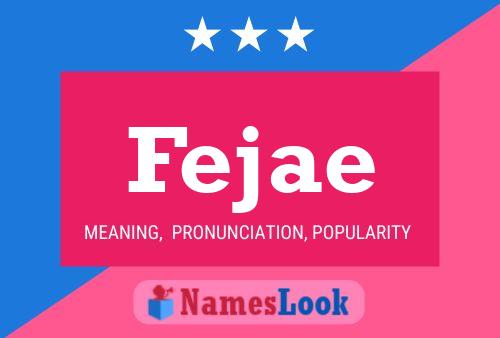 Fejae Name Poster