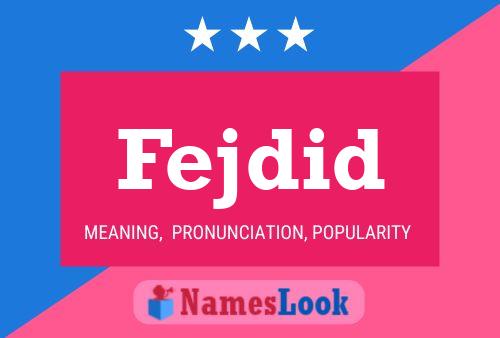 Fejdid Name Poster