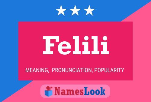 Felili Name Poster