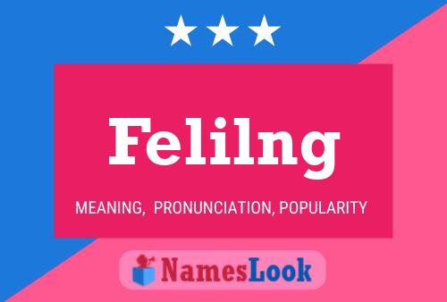 Felilng Name Poster