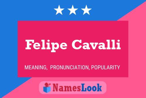 Felipe Cavalli Name Poster