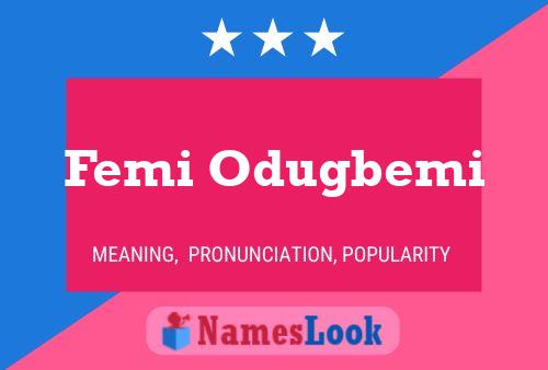 Femi Odugbemi Name Poster