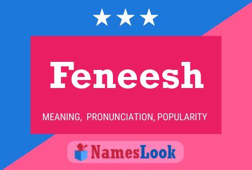 Feneesh Name Poster