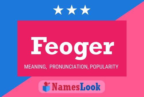 Feoger Name Poster