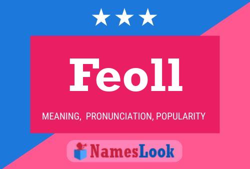 Feoll Name Poster