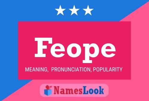 Feope Name Poster