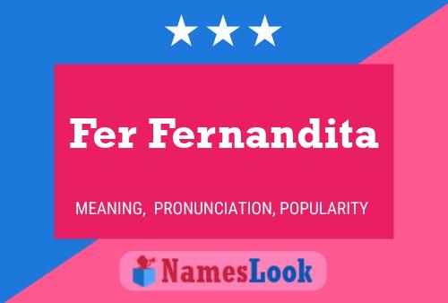 Fer Fernandita Name Poster