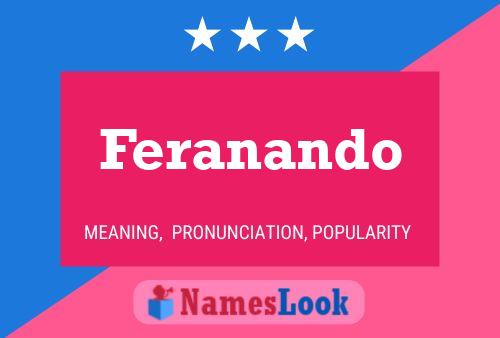 Feranando Name Poster