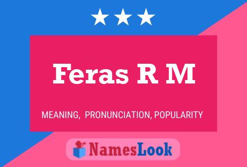 Feras R M Name Poster